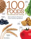 100 Foods You Should Be Eating cover