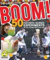 Boom! 50 Fantastic Science Experiments to Try at Home with Your Kids (PB) packaging