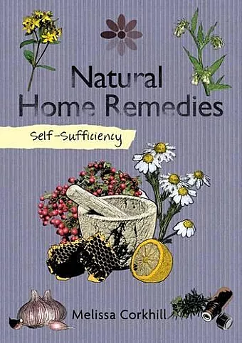Self-Sufficiency: Natural Home Remedies cover