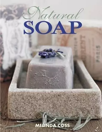 Natural Soap, Second Edition cover