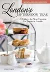 London's Afternoon Teas, Updated Edition cover
