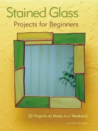 Stained Glass Projects for Beginners cover