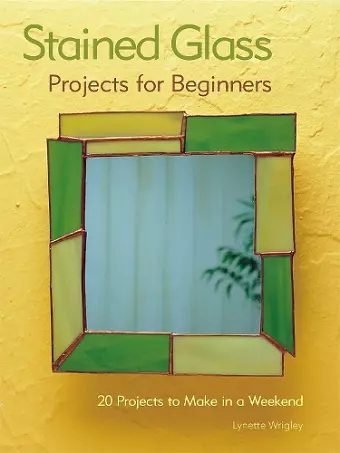 Stained Glass Projects for Beginners cover