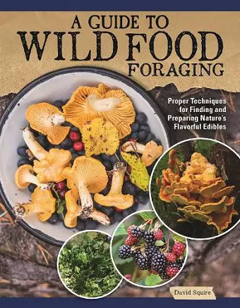 A Guide to Wild Food Foraging cover