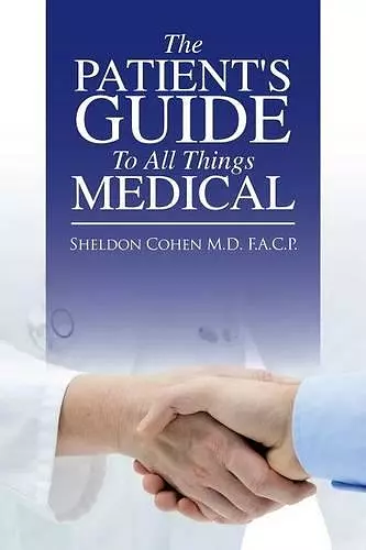 The Patient's Guide to All Things Medical cover