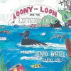 Loony the Loon and the Littered Lake cover
