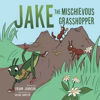 Jake The Mischievous Grasshopper cover