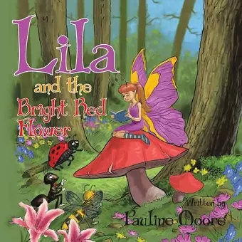 Lila and the Bright Red Flower cover