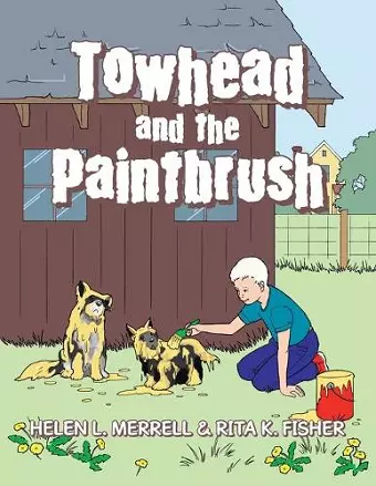 Towhead and the Paintbrush cover