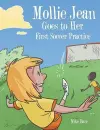 Mollie Jean Goes to Her First Soccer Practice cover