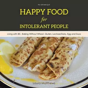 Happy Food for Intolerant People cover