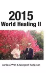 2015 World Healing II cover