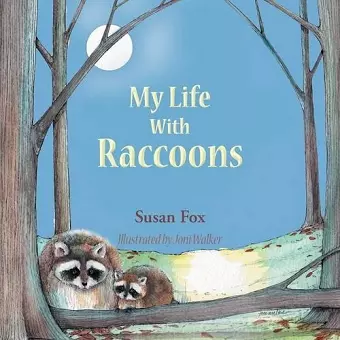 My Life With Raccoons cover