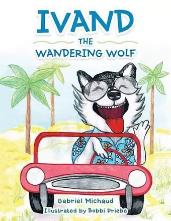 Ivand the Wandering Wolf cover