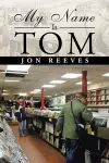 My Name Is Tom cover