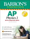 AP Physics 2: 4 Practice Tests + Comprehensive Review + Online Practice cover
