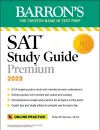 SAT Study Guide Premium, 2023: Comprehensive Review with 8 Practice Tests + an Online Timed Test Option cover