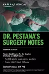 Dr. Pestana's Surgery Notes, Seventh Edition: Pocket-Sized Review for the Surgical Clerkship and Shelf Exams cover