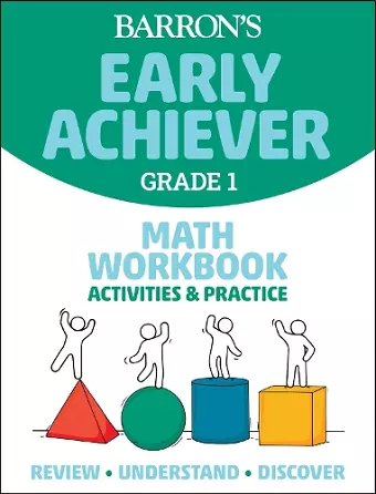 Barron's Early Achiever: Grade 1 Math Workbook Activities & Practice cover
