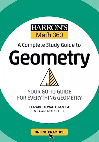 Barron's Math 360: A Complete Study Guide to Geometry with Online Practice cover