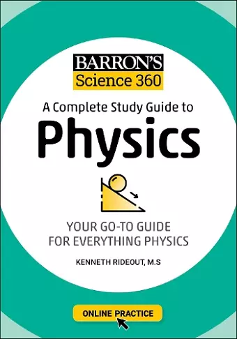 Barron's Science 360: A Complete Study Guide to Physics with Online Practice cover