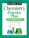 Barron's Chemistry Practice Plus: 400+ Online Questions and Quick Study Review cover