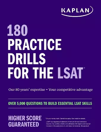 180 Practice Drills for the LSAT: Over 5,000 questions to build essential LSAT skills cover