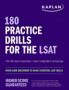 180 Practice Drills for the LSAT: Over 5,000 questions to build essential LSAT skills cover