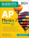 AP Physics 2 Premium, 2024: 4 Practice Tests + Comprehensive Review + Online Practice cover