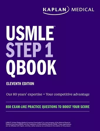 USMLE Step 1 Qbook, Eleventh Edition: 850 Exam-Like Practice Questions to Boost Your Score cover