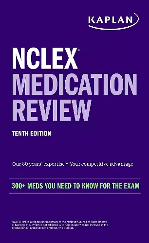 NCLEX Medication Review: 300+ Meds You Need to Know for the Exam cover