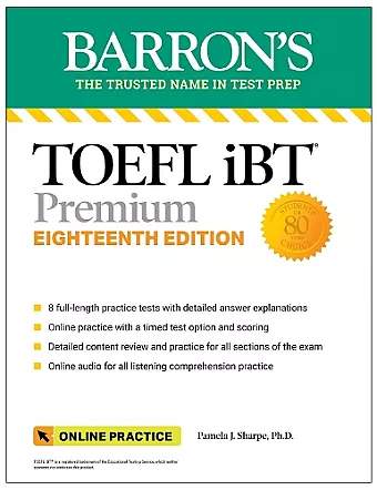 TOEFL iBT Premium with 8 Online Practice Tests + Online Audio, Eighteenth Edition cover