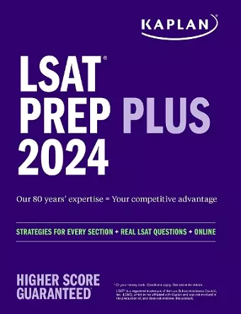 LSAT Prep Plus 2024:  Strategies for Every Section + Real LSAT Questions + Online cover