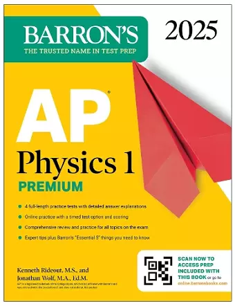 AP Physics 1 Premium, 2025: Prep Book with 4 Practice Tests + Comprehensive Review + Online Practice cover