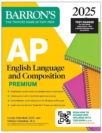 AP English Language and Composition Premium, 2025: Prep Book with 8 Practice Tests + Comprehensive Review + Online Practice cover