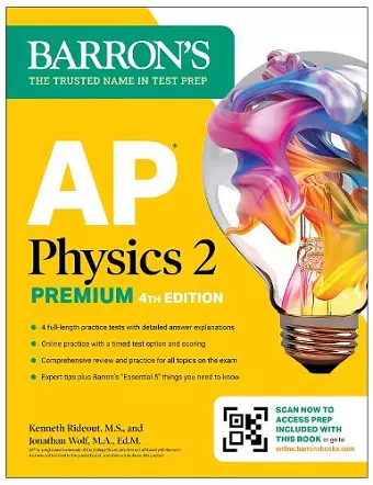 AP Physics 2 Premium, Fourth Edition: Prep Book with 4 Practice Tests + Comprehensive Review + Online Practice (2025) cover