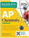 AP Chemistry Premium, 2026: Prep Book with 6 Practice Tests + Comprehensive Review + Online Practice cover