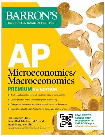 AP Microeconomics/Macroeconomics Premium, Eighth Edition: Prep Book with 4 Practice Tests + Comprehensive Review + Online Practice cover