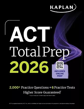 ACT Total Prep 2026: Includes 6 Full Length Tests, 2,000+ Practice Questions + Online Access to a 500+ Question Bank & Video Tutorials cover
