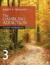 The Gambling Addiction Client Workbook cover