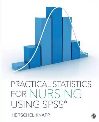 Practical Statistics for Nursing Using SPSS cover