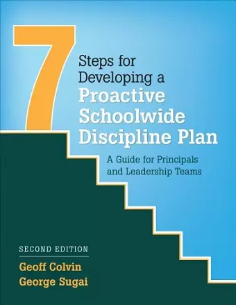 Seven Steps for Developing a Proactive Schoolwide Discipline Plan cover