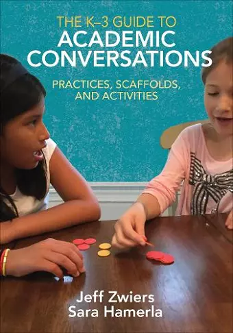 The K-3 Guide to Academic Conversations cover