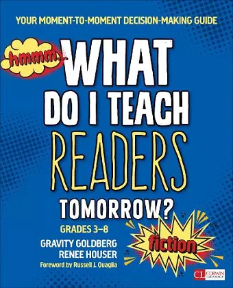 What Do I Teach Readers Tomorrow? Fiction, Grades 3-8 cover