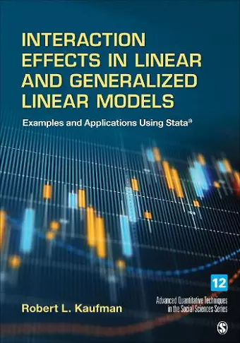 Interaction Effects in Linear and Generalized Linear Models cover