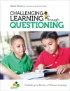 Challenging Learning Through Questioning cover