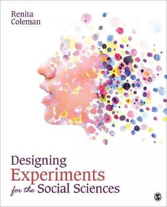 Designing Experiments for the Social Sciences cover