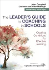 The Leader′s Guide to Coaching in Schools cover