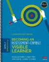 Becoming an Assessment-Capable Visible Learner, Grades 6-12, Level 1: Learner′s Notebook cover