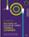 Becoming an Assessment-Capable Visible Learner, Grades 3-5: Teacher′s Guide cover